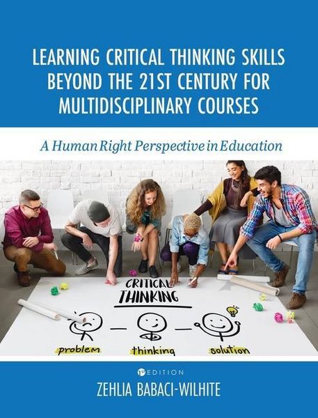 Produktbild: Learning Critical Thinking Skills Beyond the 21st Century For Multidisciplinary Courses