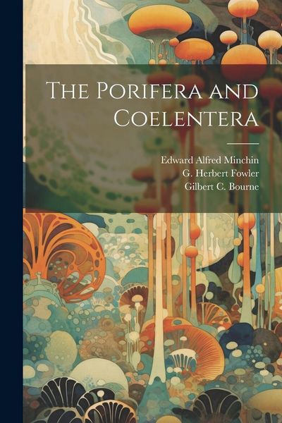 Produktbild: The Porifera and Coelentera