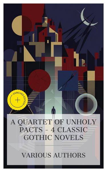 Produktbild: A Quartet of Unholy Pacts - 4 Classic Gothic Novels