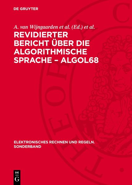 Produktbild: Revidierter Bericht &uuml;ber die algorithmische Sprache &ndash; ALGOL68