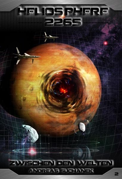 Produktbild: Heliosphere 2265 - Band 2: Zwischen den Welten (Science Fiction)