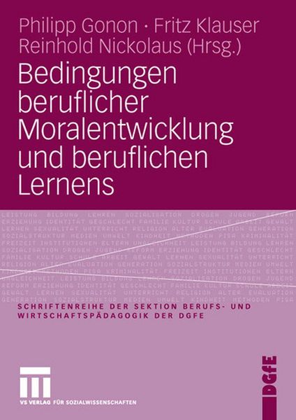 Produktbild: Bedingungen beruflicher Moralentwicklung und beruflichen Lernens