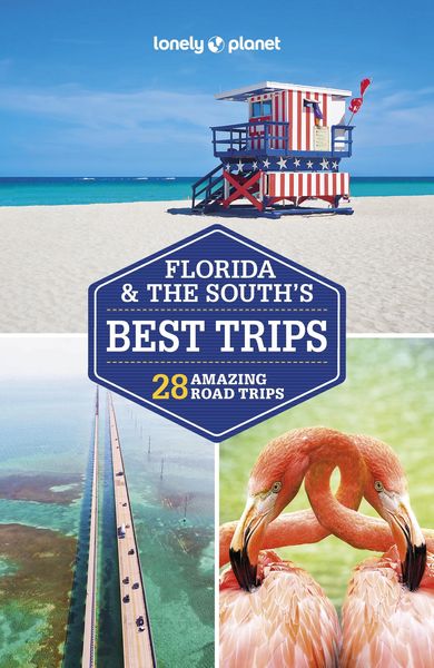 Produktbild: Lonely Planet Florida & the South's Best Trips