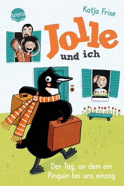 Produktbild: Jolle und ich (1). Der Tag, an dem ein Pinguin bei uns einzog