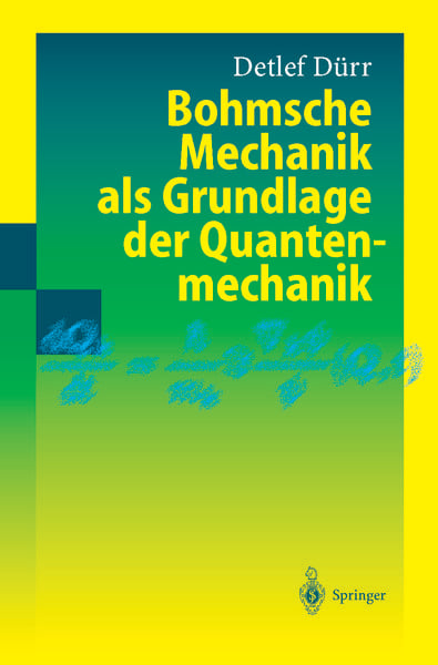 Produktbild: Bohmsche Mechanik als Grundlage der Quantenmechanik
