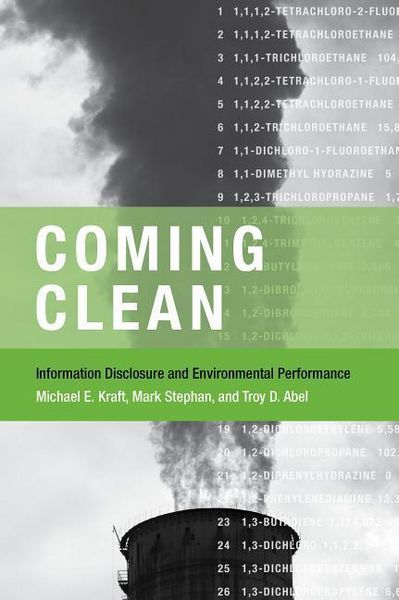 Produktbild: Coming Clean: Information Disclosure and Environmental Performance