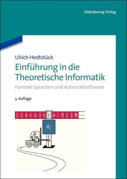 Produktbild: Einf&uuml;hrung in die Theoretische Informatik