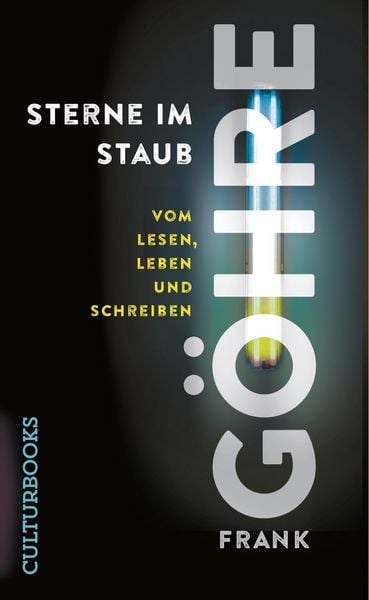 Produktbild: Sterne im Staub. Vom Lesen, Leben und Schreiben