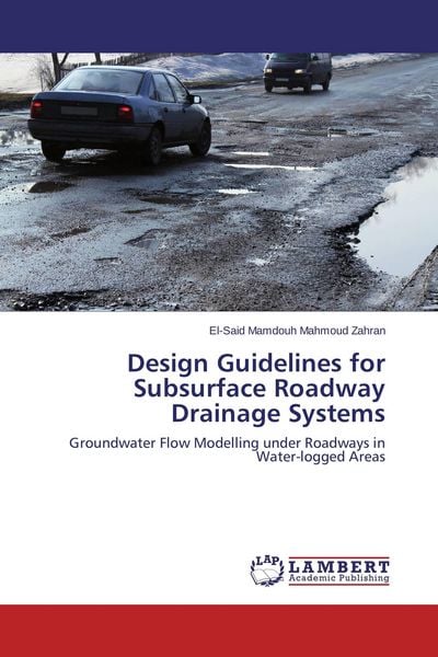 Produktbild: Design Guidelines for Subsurface Roadway Drainage Systems