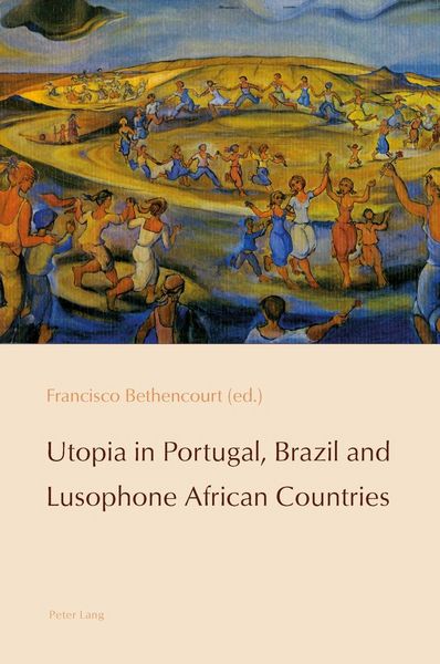 Produktbild: Utopia in Portugal, Brazil and Lusophone African Countries