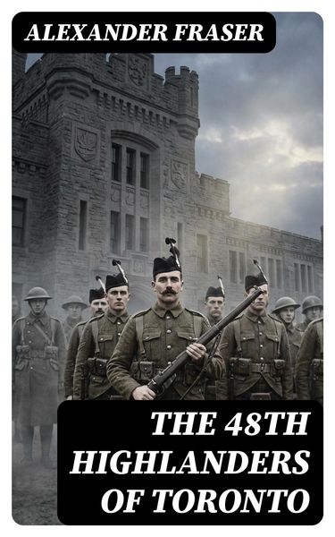 Produktbild: The 48th Highlanders of Toronto