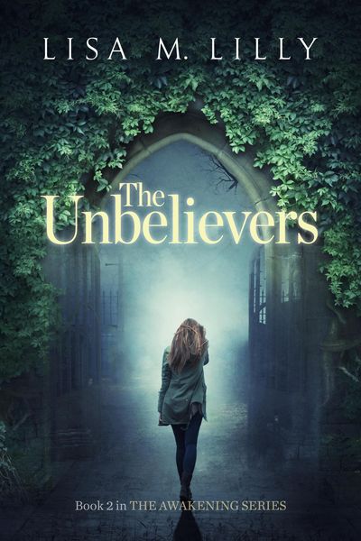 Produktbild: The Unbelievers (Awakening Supernatural Thriller, #2)