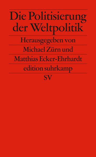 Produktbild: Die Politisierung der Weltpolitik