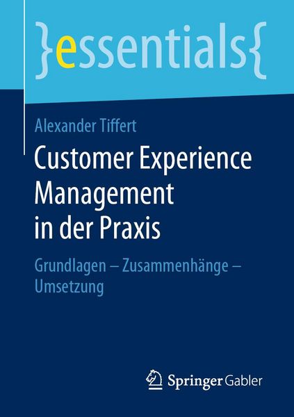 Produktbild: Customer Experience Management in der Praxis