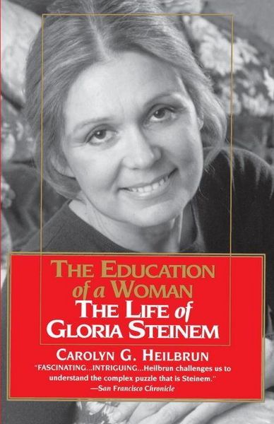 Produktbild: Education of a Woman: The Life of Gloria Steinem