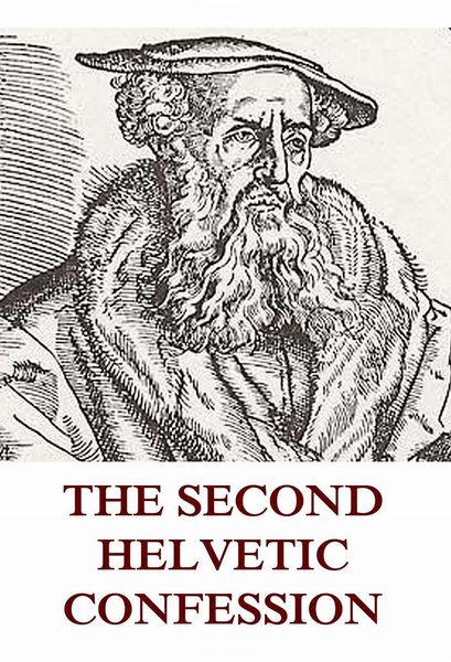 Produktbild: The Second Helvetic Confession