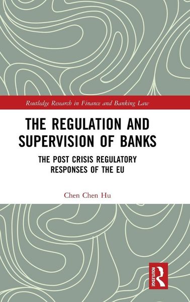 Produktbild: The Regulation and Supervision of Banks