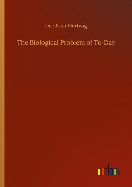 Produktbild: The Biological Problem of To-Day