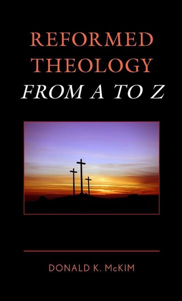 Produktbild: Reformed Theology from A to Z