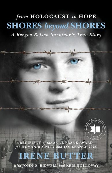 Produktbild: Shores Beyond Shores: From Holocaust to Hope - A Bergen-Belsen Survivor's True Story