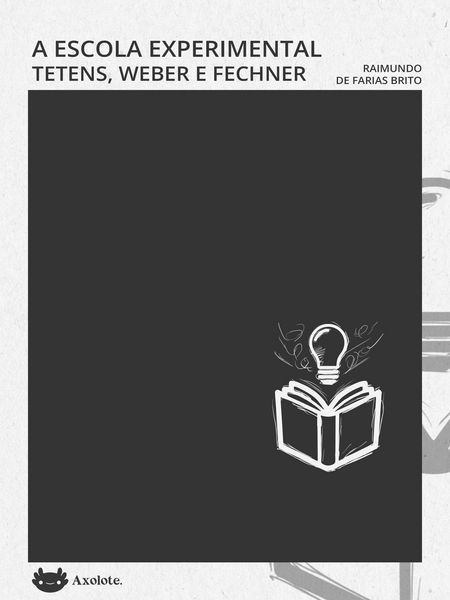 Produktbild: A escola experimental Tetens, Weber e Fechner