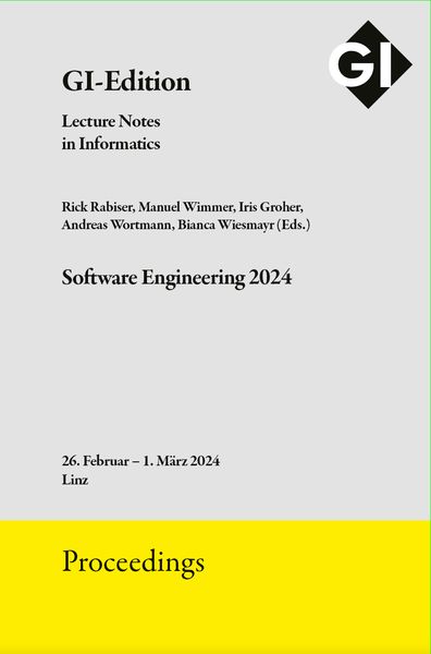 GI Edition Proceedings Band 343 'Software Engineering 2024'