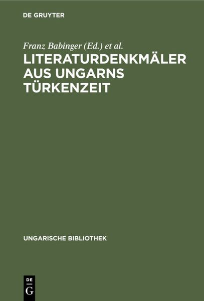 Produktbild: Literaturdenkm&auml;ler aus Ungarns T&uuml;rkenzeit