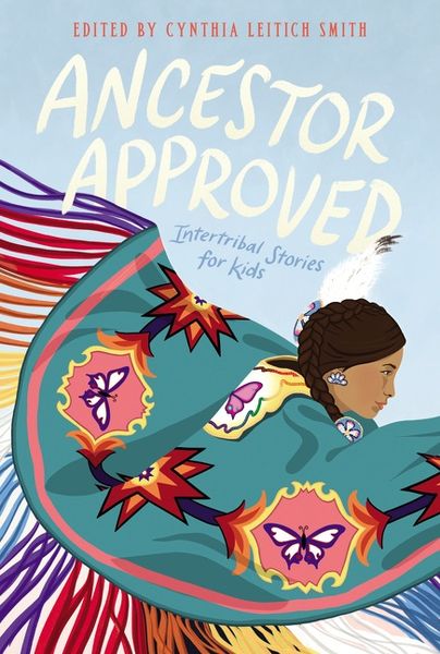 Produktbild: Ancestor Approved: Intertribal Stories for Kids