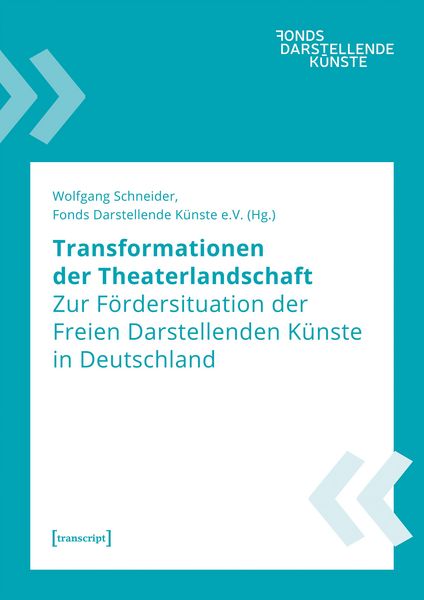 Produktbild: Transformationen der Theaterlandschaft