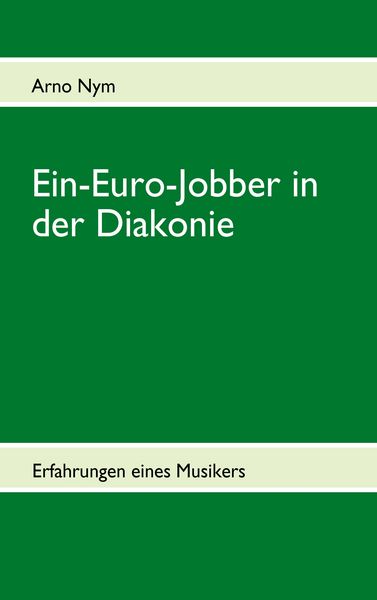 Ein-Euro-Jobber in der Diakonie -