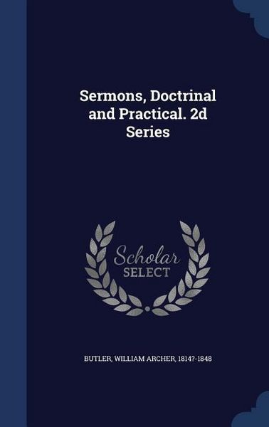 Produktbild: Sermons, Doctrinal and Practical. 2d Series