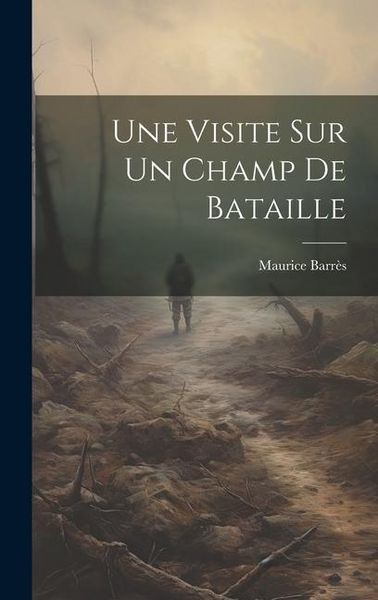 Produktbild: Une Visite Sur Un Champ De Bataille