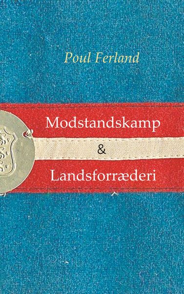 Produktbild: Modstandskamp & Landsforr&aelig;deri
