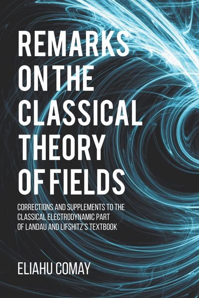 Produktbild: Remarks on The Classical Theory of Fields