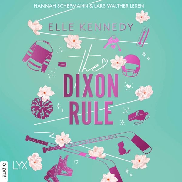 The Dixon Rule - Elle Kennedy, Audio, 9783966355193