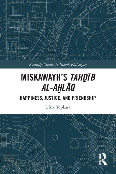 Produktbild: Miskawayh's Tah&iquest;&iquest;b al-a&iquest;l&iquest;q