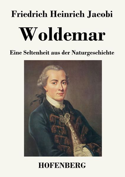 Woldemar, Taschenbuch von Friedrich Heinrich Jacobi, BoD - Books on Demand, 9783843035521