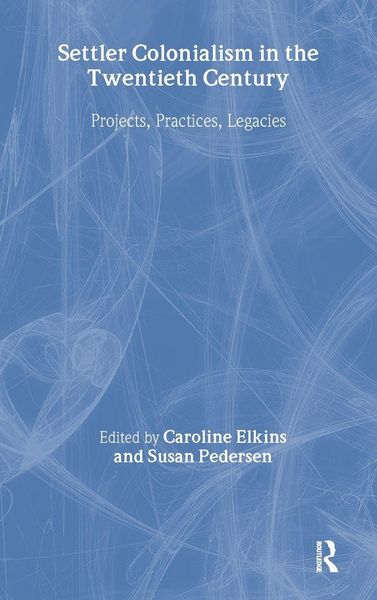 Produktbild: Settler Colonialism in the Twentieth Century