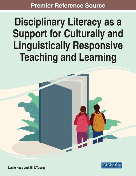 Produktbild: Disciplinary Literacy as a Support for Culturally and Linguistically Responsive Teaching and Learning