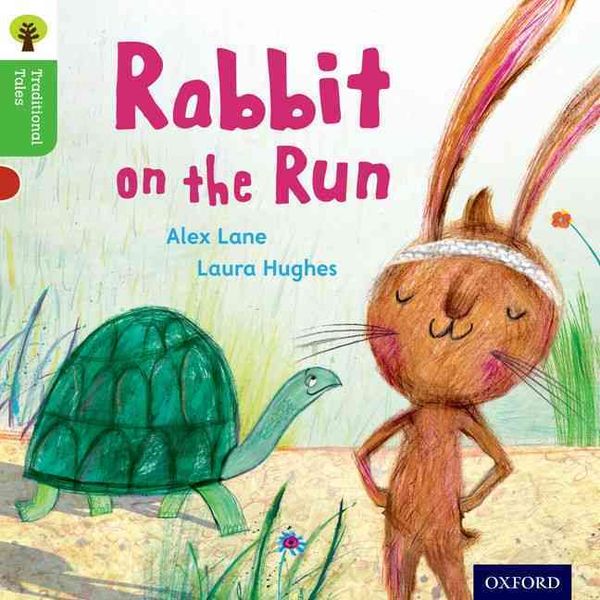 Produktbild: Oxford Reading Tree Traditional Tales: Level 2: Rabbit On the Run