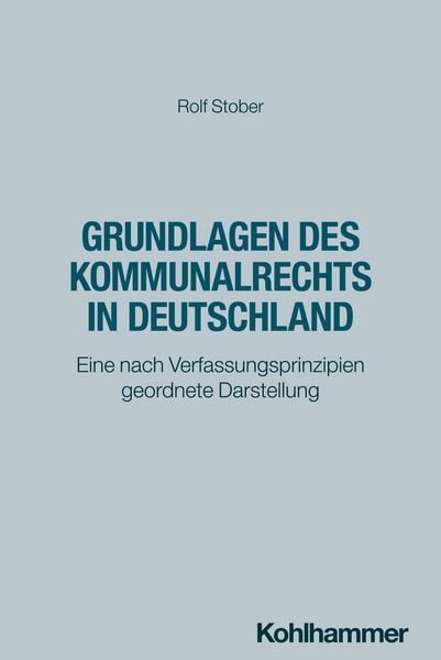 Produktbild: Grundlagen des Kommunalrechts in Deutschland