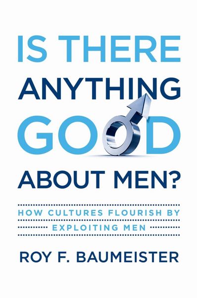 Produktbild: Is There Anything Good About Men?