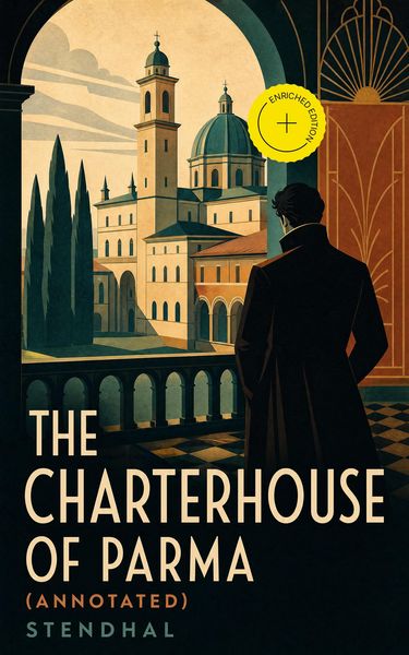 Produktbild: The Charterhouse of Parma (Annotated)