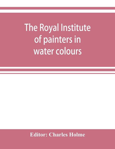 Produktbild: The Royal institute of painters in water colours