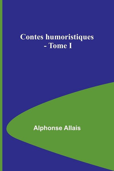 Produktbild: Contes humoristiques - Tome I