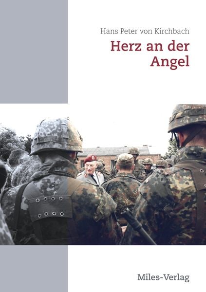 Herz an der Angel, Taschenbuch von Hans Peter Kirchbach, Miles-Verlag, 978-3-96776-035-4