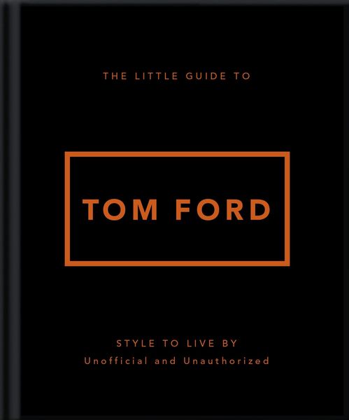 Produktbild: The Little Guide to Tom Ford