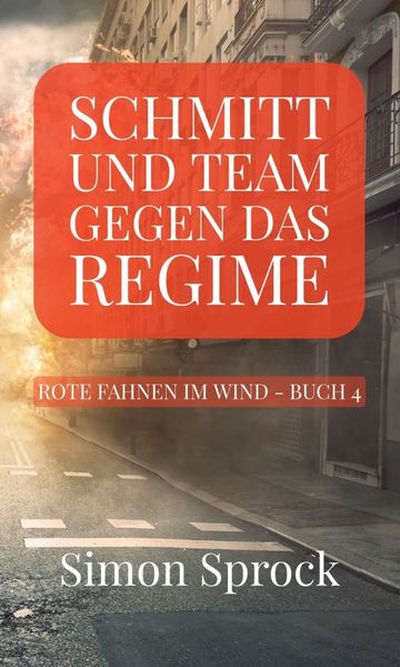 Produktbild: Schmitt und Team gegen das Regime