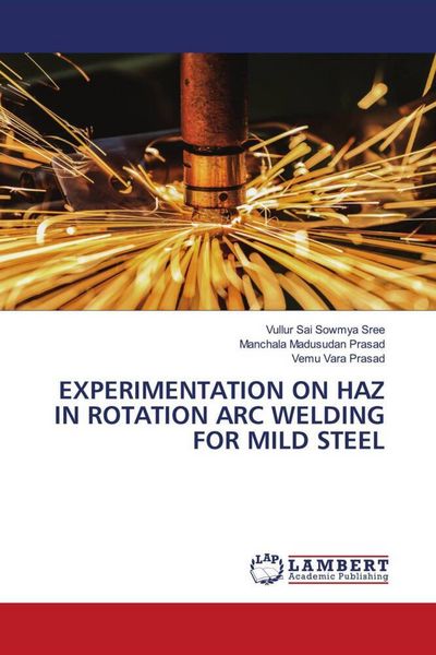 Produktbild: EXPERIMENTATION ON HAZ IN ROTATION ARC WELDING FOR MILD STEEL