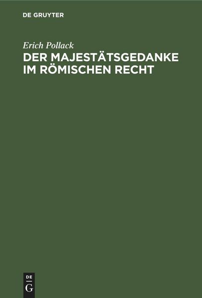 Produktbild: Der Majest&auml;tsgedanke im r&ouml;mischen Recht